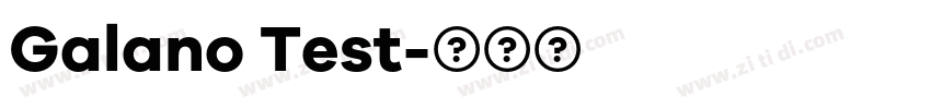 Galano Test字体转换